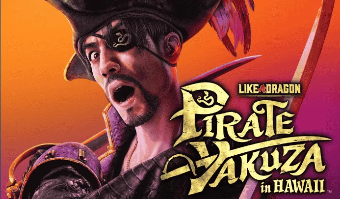 Like a Dragon Pirate Yakuza in Hawaii Patch 1.010 Notes